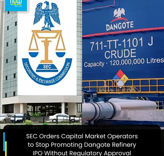 SEC Orders Capital Market Operators to Stop Promoting Dangote Refinery IPO Without Regulatory Approval